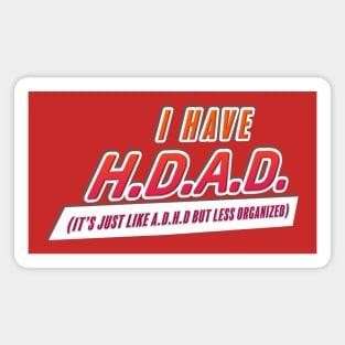 H.D.A.D. Magnet